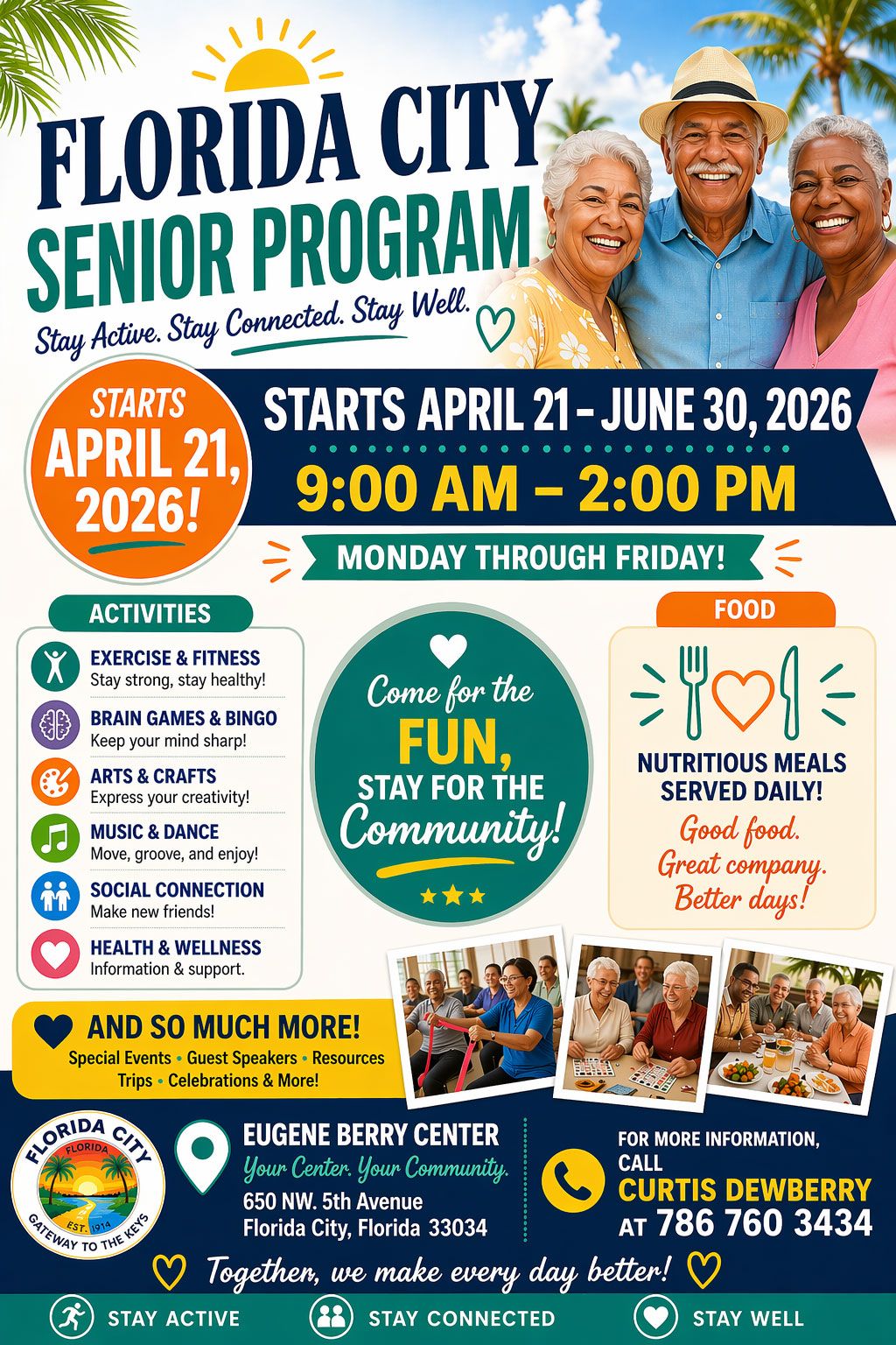 Flyer for the Florida City Senior Program at the Eugene Berry Center, Monday–Friday, April 21–June 30, 2026, 9 AM–2 PM. Call Curtis Dewberry at 786-760-3434 for info.